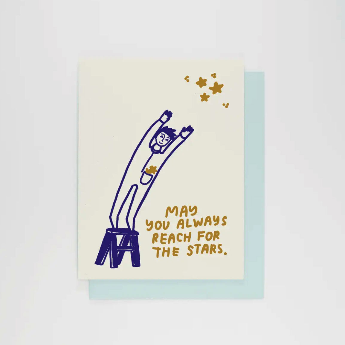 May You Always Reach For The Stars Card