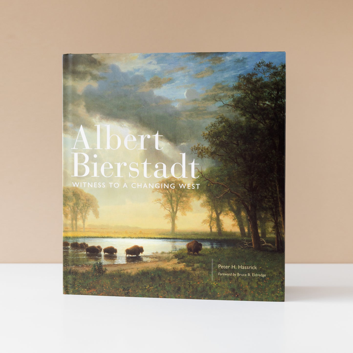 Albert Bierstadt: Witness to a Changing West